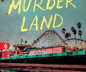 Murder Land by Carlyn Greenwald